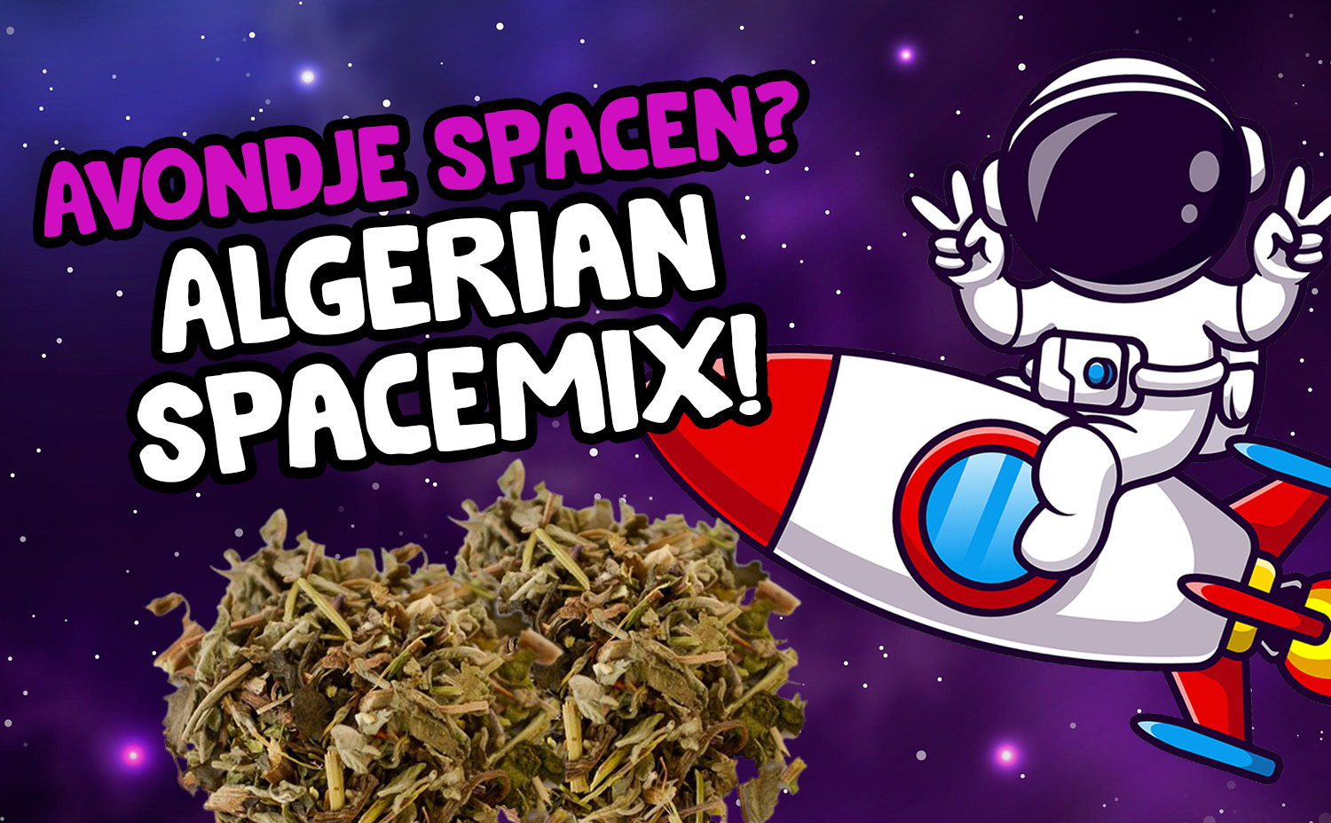 Zo lanceert Algerian Spacemix je naar ongekende hoogten!