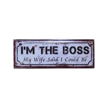 Metalen wandbord ‘I’m The Boss’ – 36 cm – vintage stijl