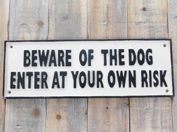 Großes gusseisernes Schild 'Vorsicht vor dem Hund - Betreten auf eigene Gefahr', Hundeschutz