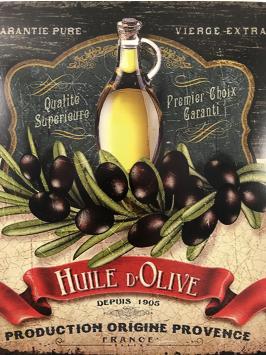 Metallschild mit Oliven, Olivenöl und dem Text: ''HUILE D'OLIVE''.