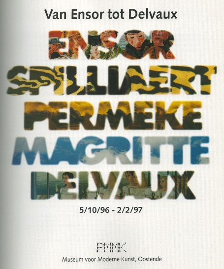 Van Ensor tot Delvaux : Ensor, Spilliaert, Permeke, Magritte, Delvaux