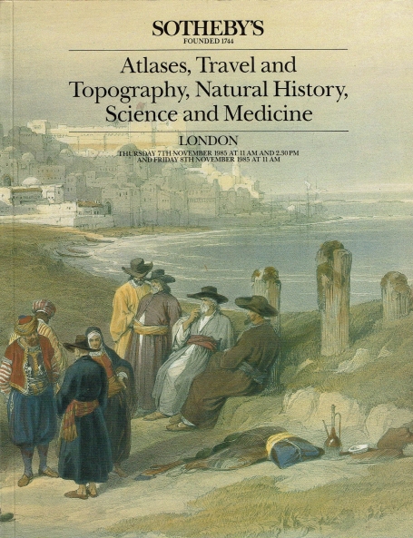 783. Atlases, Travel and Topography, Natural History, Science and Medicine
