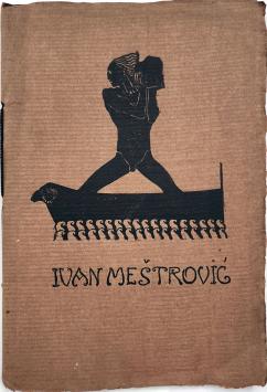Exhibition of the works of Ivan Mestrovic