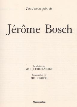 B101. Tout l'oeuvre peint de Jérôme Bosch 1967