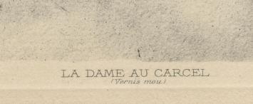 La dame au Carcel (Vernis Mou) Exsteens 981