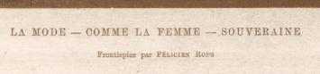 La mode - comme la femme - souveraine 1892