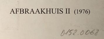 Afbraakhuis II 1976