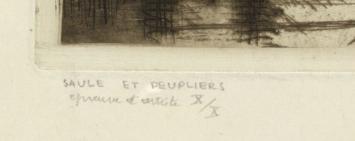 Saule et Peupliers épreuve d'artiste X/X