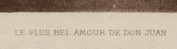 Heliogravure le plus bel amour de Don Juan 1908 Exsteens 428.2