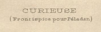 Heliogravure Curieuse (Frontispice pour Péledan) Exsteens 1111